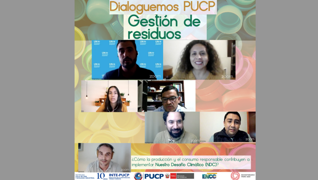 (Español) Conversatorio en Video | Dialoguemos PUCP: Gestión de Residuos  | ¿Cómo la producción y el consumo responsable contribuyen a implementar Nuestro Desafío Climático?