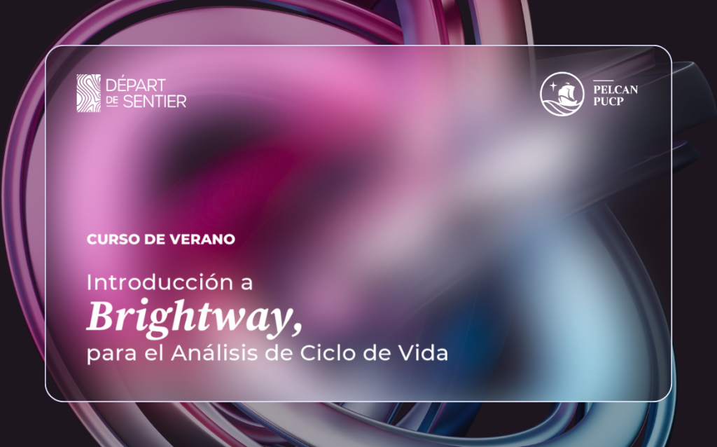 Curso de verano: Introducción a Brightway para el Análisis de Ciclo de Vida