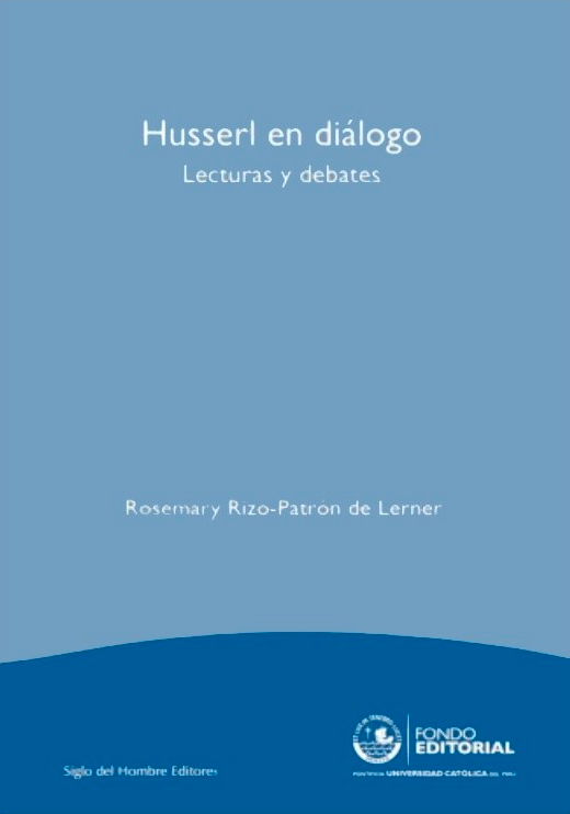 Husserl en diálogo, lecturas y debates